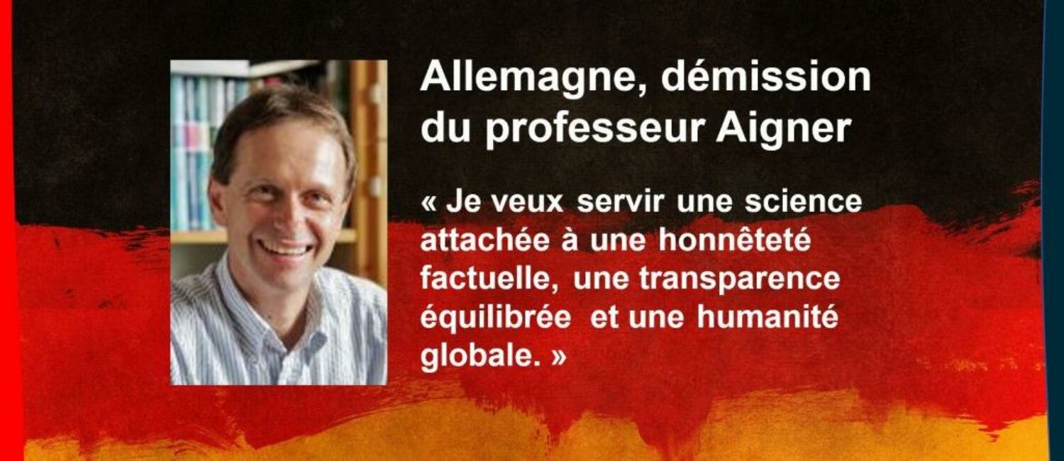 Allemagne : démission du Pr Aigner, en désaccord avec la science pratiquée