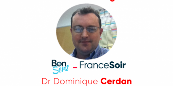 Dr Cerdan Débriefing Bonsens.org FranceSoir