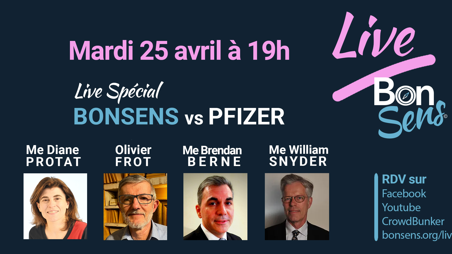 Live Avril Spécial BonSens contre Pfizer et Santé Public France