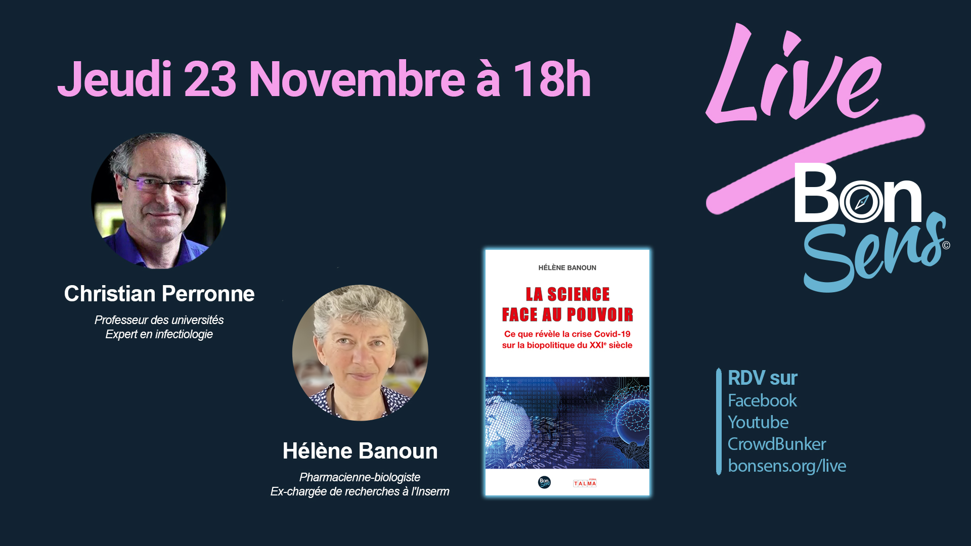 Live BonSens avec Christian Perronne et Hélène Banoun