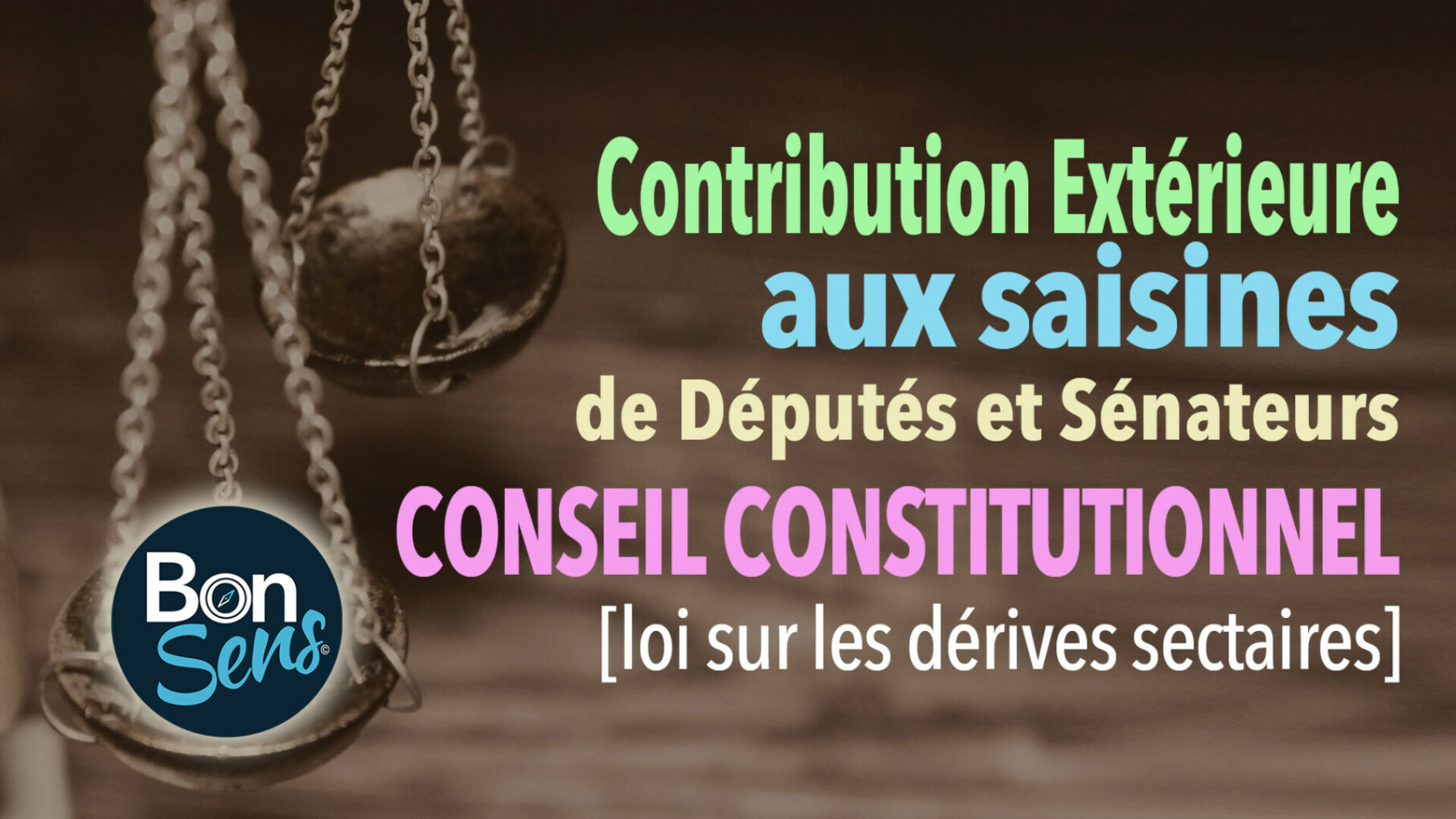 juridique-actions-bonsens-org-contibution--exterieure-saine-CC-loi-derives-sectaires