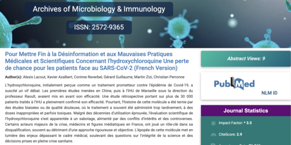 Pour Mettre Fin à la Désinformation et aux Mauvaises Pratiques Médicales et Scientifiques Concernant l'hydroxychloroquine Une perte de chance pour les patients face au SARS-CoV-2 (French Version)