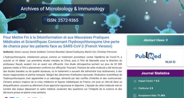 Pour Mettre Fin à la Désinformation et aux Mauvaises Pratiques Médicales et Scientifiques Concernant l'hydroxychloroquine Une perte de chance pour les patients face au SARS-CoV-2 (French Version)