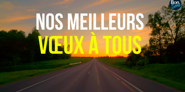 Meilleurs Vœux à tous
